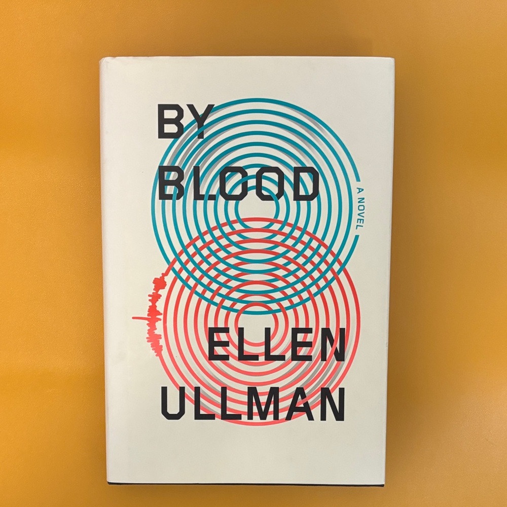By Blood Novel by Ellen Ullman